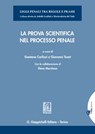 La prova scientifica nel processo penale - Gaetano Carlizzi ; Giovanni Tuzet - 9788892180505
