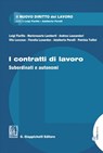 I contratti di lavoro - e-Book - Fiorella Lunardon ; Patrizia Tullini ; Luigi Fiorillo ; Adalberto Perulli ; Mariorosario Lamberti ; Andrea Lassandari ; Vito Leccese - 9788892198852