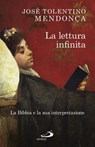 La lettura infinita - José Tolentino Mendonca - 9788892205215