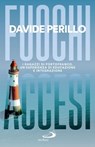 Fuochi accesi - Davide Perillo - 9788892231979
