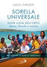 Sorella universale - Lucia Capuzzi - 9788892233386