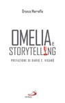 Omelia e storytelling - Oronzo Marraffa - 9788892234505