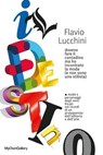 Il Destino - Flavio Lucchini - 9788892348899