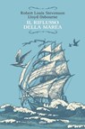 Il riflusso della marea - Robert Louis Stevenson ; Lloyd Osbourne ; Franco Marucci - 9788892760394
