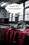 L'occupazione - Alessandro Berselli - 9788892764897