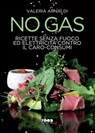 No Gas - Valeria Arnaldi - 9788892783027