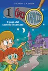 I Cerca Tracce. Il caso del castello incantato - Teresa Blanch ; Jose Angel Labari Ilundain - 9788893083102