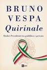 QUIRINALE - Bruno Vespa - 9788893161428