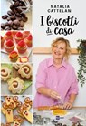 I biscotti di casa - Natalia Cattelani - 9788893162050