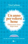 Un anno per volersi bene - Vira Carbone - 9788893162289