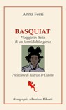 Basquiat - Anna Ferri - 9788893234177