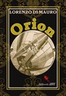 Orion - Lorenzo Di Mauro - 9788893237345