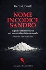 Nome in codice Sandro - Pietro Comito ; Salvatore Curcio ; Anna Sergi - 9788893238410