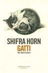 Gatti - Shifra Horn - 9788893256681