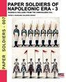Paper soldiers of Napoleonic era -3 - Luca Stefano Cristini - 9788893275378
