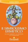 Il simbolismo ermetico - Oswald Wirth - 9788893400879