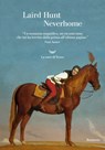Neverhome - Laird Hunt - 9788893440516