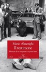 Il testimone - Mario Almerighi - 9788893442640