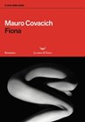 Fiona - Mauro Covacich - 9788893447454