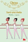 Sarò una stella. Perfetta o... quasi - Elizabeth Barféty - 9788893488785
