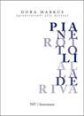 Pianerottoli alla deriva - Dora Markus - 9788893560931