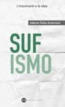 Sufismo - Alberto Fabio Ambrosio - 9788893570527