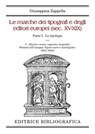 Le marche dei tipografi e degli editori europei (sec. XV-XIX): 3. Allusive e parlanti dell'insegna - Giuseppina Zappella - 9788893570961