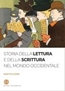 Storia della lettura e della scrittura nel mondo occidentale - Martyn Lyons - 9788893571135