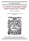 Le marche dei tipografi e degli editori europei (sec. XV-XIX): 4. Parlanti dell'insegna (Allegorie e simboli) - Giuseppina Zappella - 9788893573962