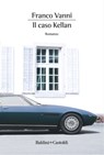 Il caso Kellan - Franco Vanni - 9788893885416