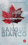 Sangue Bianco - Craig Robertson - 9788893900300