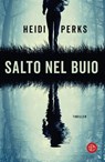 Salto nel buio - Heidi Perks - 9788893902854