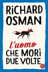 L'uomo che morì due volte - Richard Osman - 9788893903905