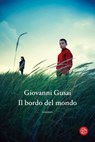 Il bordo del mondo - Giovanni Gusai - 9788893905381