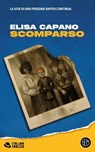 Scomparso - Elisa Capano - 9788893906685