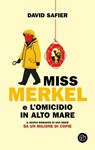 Miss Merkel. Omicidio in alto mare - David Safier - 9788893906968