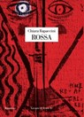 Rossa - Chiara Rapaccini - 9788893955249