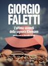 L’ultimo venerdì della signora Kliemann - Giorgio Faletti - 9788893955423