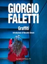 Graffiti - Giorgio Faletti - 9788893955430