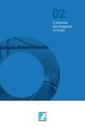 Il sistema dei trasporti in Italia - AAVV - 9788894373349