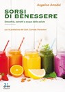 Sorsi di benessere - Angelica Amodei - 9788894530568