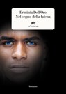 Nel segno della falena - Erminia Dell'Oro - 9788894814781
