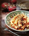 Sicilia in Cucina - The flavours of Sicily - William Dello Russo ; Alessandro Saffo - 9788895218212
