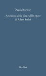Resoconto della vita e delle opere di Adam Smith - Dugald Stewart - 9788895481876