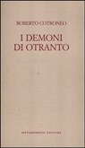 I demoni di Otranto - Cotroneo Roberto - 9788895630663