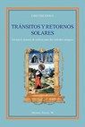 Transitos y Retornos Solares: Un nuevo sistema de analisis para dos metodos antiguos - Ciro Discepolo - 9788896447017