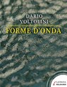 Forme d'onda - Dario Voltolini - 9788896999752