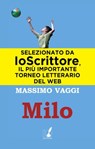 Milo - Massimo Vaggi - 9788897148128