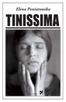 Tinissima - Elena Poniatowska - 9788897376965
