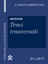 Antichità - Temi trasversali - Umberto Eco - 9788897514442